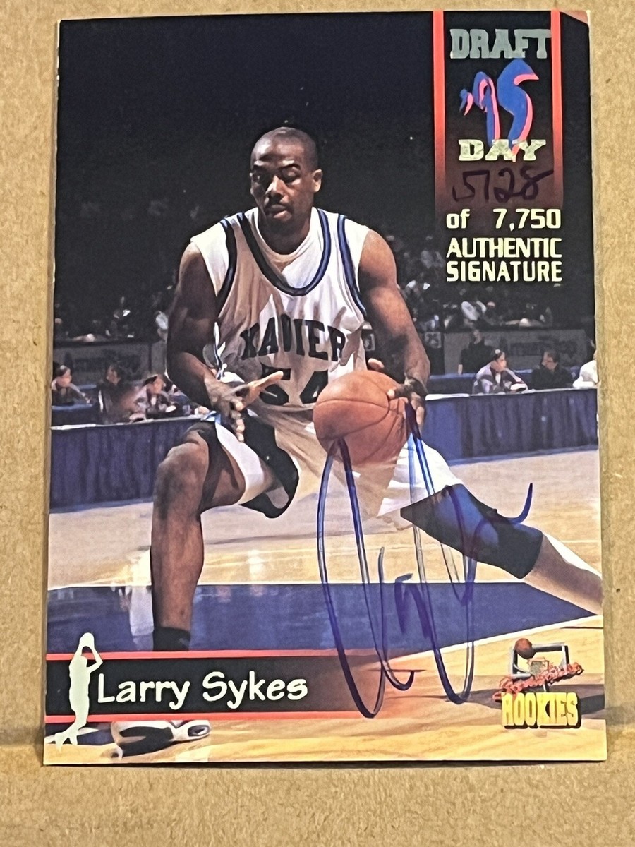 1995 SIGNATURE ROOKIES - DRAFT DAY - LARRY SYKES #41 AUTOGRAPH
