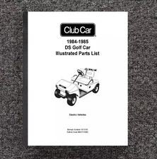 1984 1985 Electric Golf Cart Service Parts Manual Electric Club Car DS - PRINTED