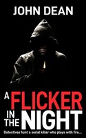 John Dean | A Flicker In The Night | Taschenbuch | Englisch (2024)