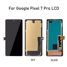 For Google Pixel 7 Pro TFT/OLED LCD Touch Screen Digitizer Display Replacement