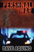 Personal War Dave Aquino Taschenbuch Kartoniert / Broschiert Englisch 2013