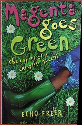 Magenta Goes Green (Magenta Orange) by Freer, Echo Paperback / softback Book The