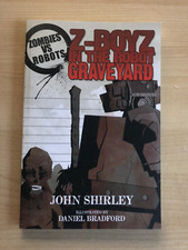 SIGNED Zombies Vs Robots Z-Boyz In The Robot Graveyard Limited Edition Copy