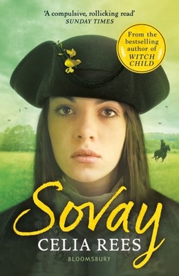 Sovay by Celia Rees (Paperback Book)