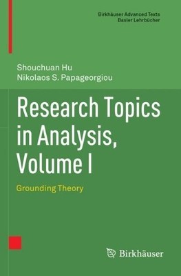 Research Topics in Analysis, Volume I - 9783031178399
