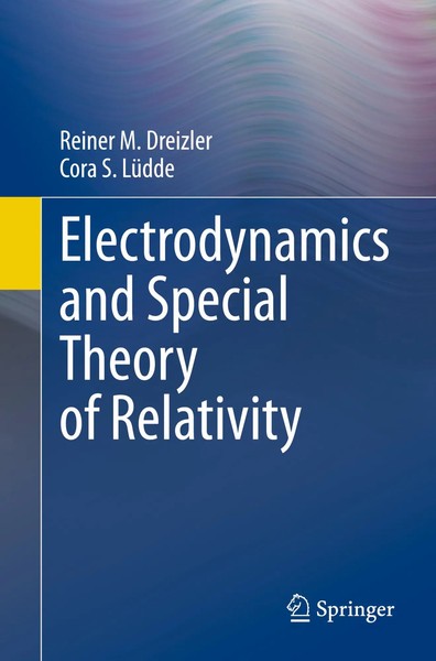 Electrodynamics And Special Theory Of Relativity Reiner M. Dreizler (U. A.) Buch-image