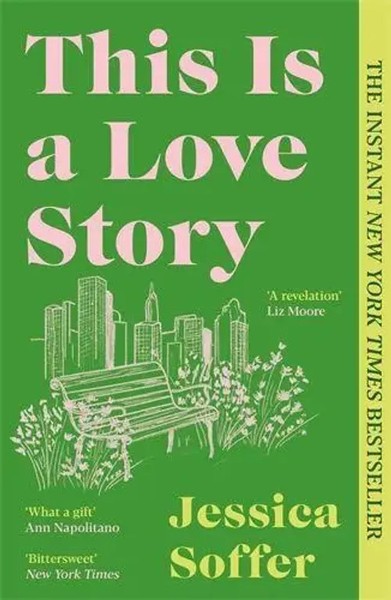 Jessica Soffer | This Is A Love Story | Taschenbuch | Englisch (2026) | 294 S.-image