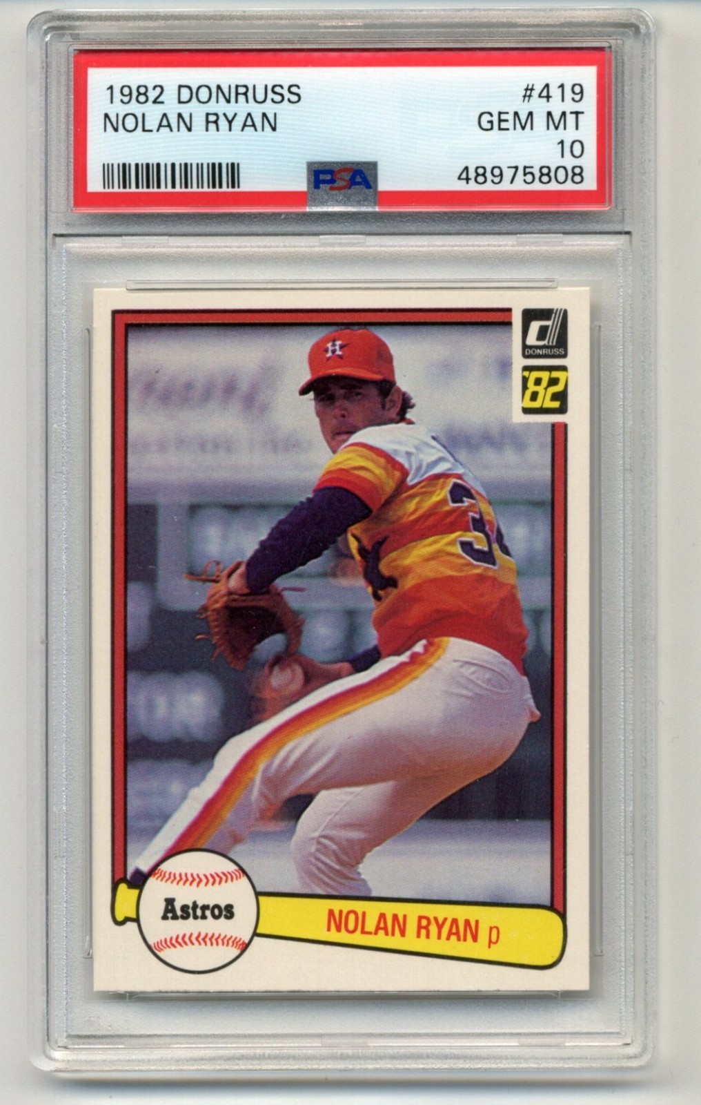 1982 Donruss Nolan Ryan #419 PSA 10! Gem mint!