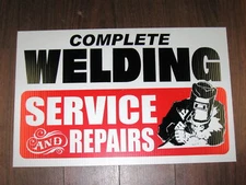 Auto or Metal Work Shop Sign: Complete Welding Service