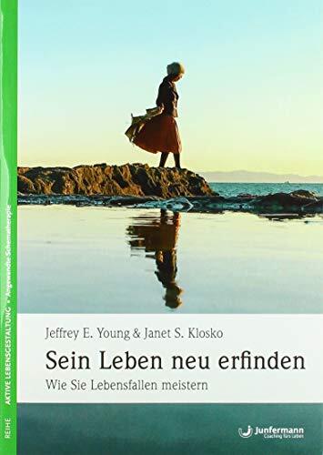 Jeffrey E. Youn Sein Leben neu erfinden: Wie Sie Lebensfallen (Copertina rigida)
