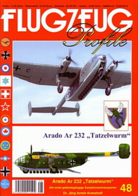 Flugzeug Profile 48 Arado Ar 232 ''Tatzelwurm'' (Flugzeug-Modellbau/Bilder/Fotos