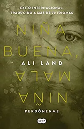 Niña Buena, niña Mala / Good Me Bad Me Paperback Ali Land