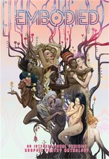 Embodied: An Intersectional Feminist Comics Poetry Anthology (Paperback or Softb