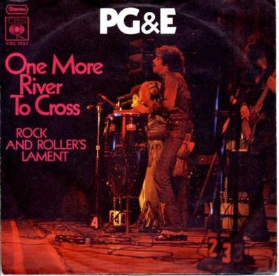 PG&E* - One More River To Cross Rock,Funk / So 7'' Single Schallplatte 66461