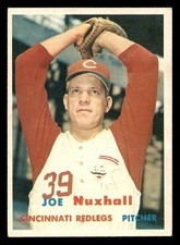 1957 Topps #103 Joe Nuxhall Scan of the Card you'll receive Condition: EX-MT