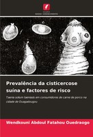 PrevalêNcia Da Cisticercose SuíNa E Factores De Risco Ouedraogo Taschenbuch 2024
