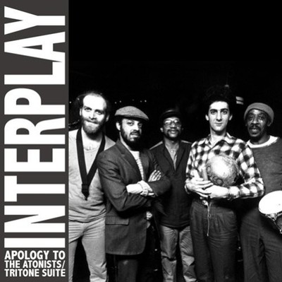 Interplay - Apology To The Atonists/Tritone Suite [New CD]