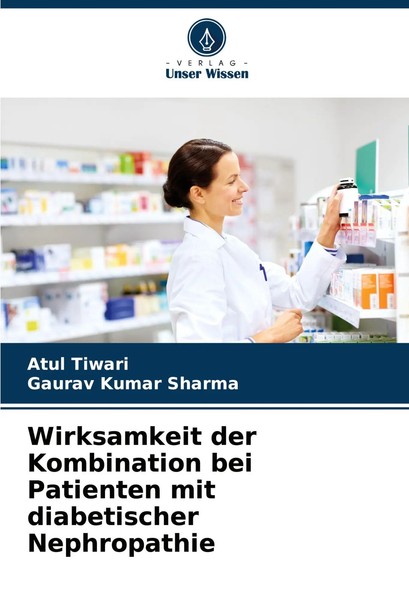 Wirksamkeit Der Kombination Bei Patienten Mit Diabetischer Nephropathie Buch-image