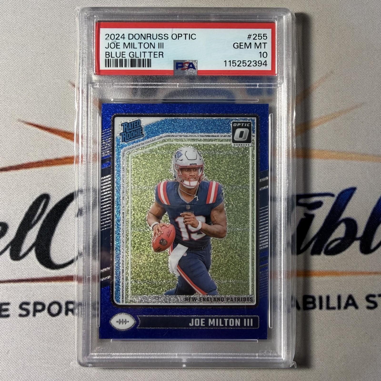 Joe Milton III 2024 Donruss Optic #255 Blue Glitter Rated Rookie PSA 10 SSP