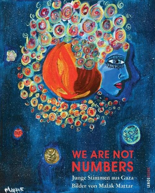 We Are Not Numbers Malak Mattar