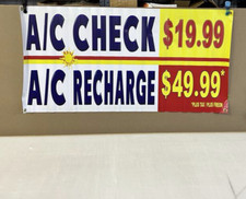 CLEARANCE SALE 2' X 4' VINYL BANNER AC CHECK  RECHARGE