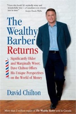 The Wealthy Barber Returns : Dramatically Older and Marginally Wiser, David...