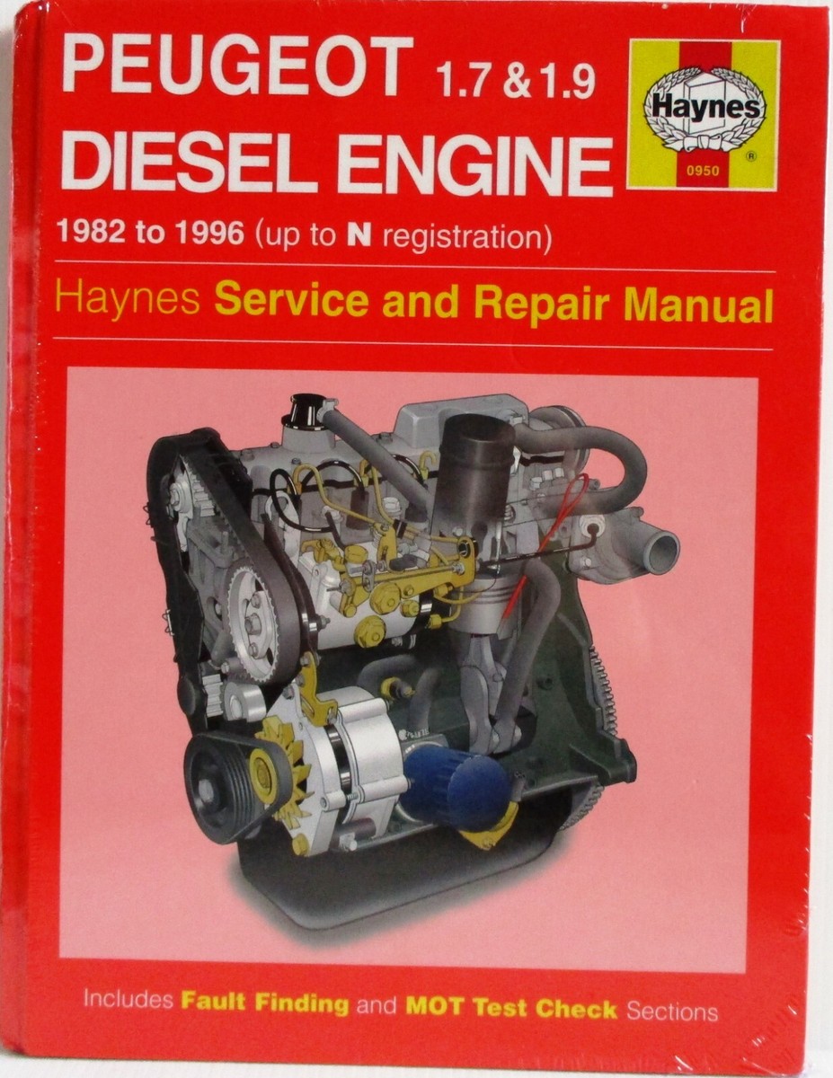 Haynes - Peugeot 1.7 & 1.9 Diesel Engine (1982 - 1996) Service
