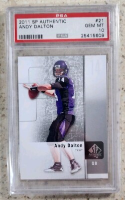 2011 SP Authentic Andy Dalton #21 Rookie RC PSA 10 Gem Mt TCU Bengals Red Rifle