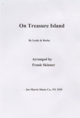 On Treasure Island, Vintage Frank Skinner Band Chart 1935