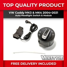 FITS VW CADDY &  CADDY MAXI AUTO HEADLIGHTS SWITCH & MODULE MK3 MK4 2004>2021