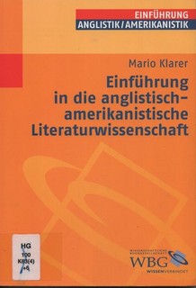Einführung in die anglistisch amerikanische Literaturwissenschaft