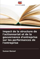 Suman Bansal | Impact De La Structure De L'actionnariat Et De La Gouvernance...