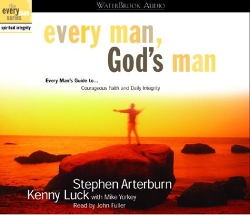 Every Man, God's Man, Arterburn, Stephen