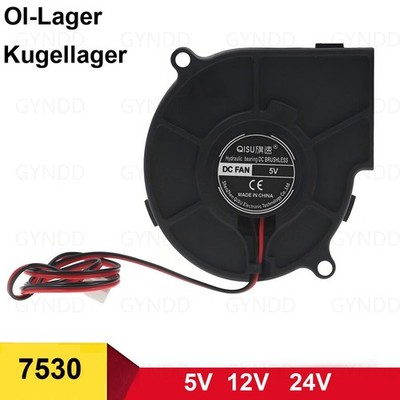 7530 Turbine Radiallüfter  Lüfter Bauteilkühler Bürstenlos 5V 12V 24V Fan Cooler