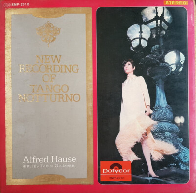 Alfred Hause And His Tango Orchestra - New Recording Of Tango Notturno / VG / LP