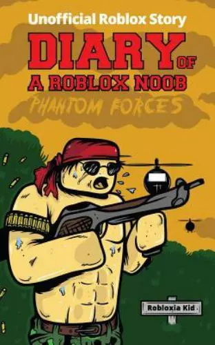 Diary of a Roblox Noob: Phantom Forces Audiobook by Robloxia Kid