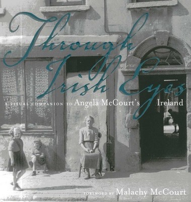 Through Irish Eyes Malachy Mccourt