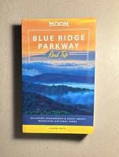 Moon Blue Ridge Parkway Road Trip Travel Guidebook Second Edition Jason Frye