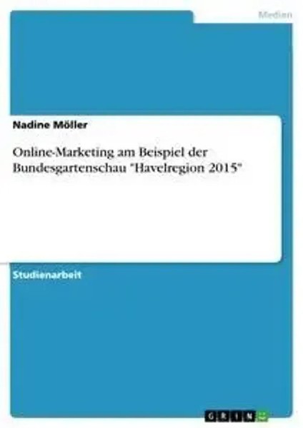 Nadine MöLler | Online-Marketing Am Beispiel Der Bundesgartenschau...-image