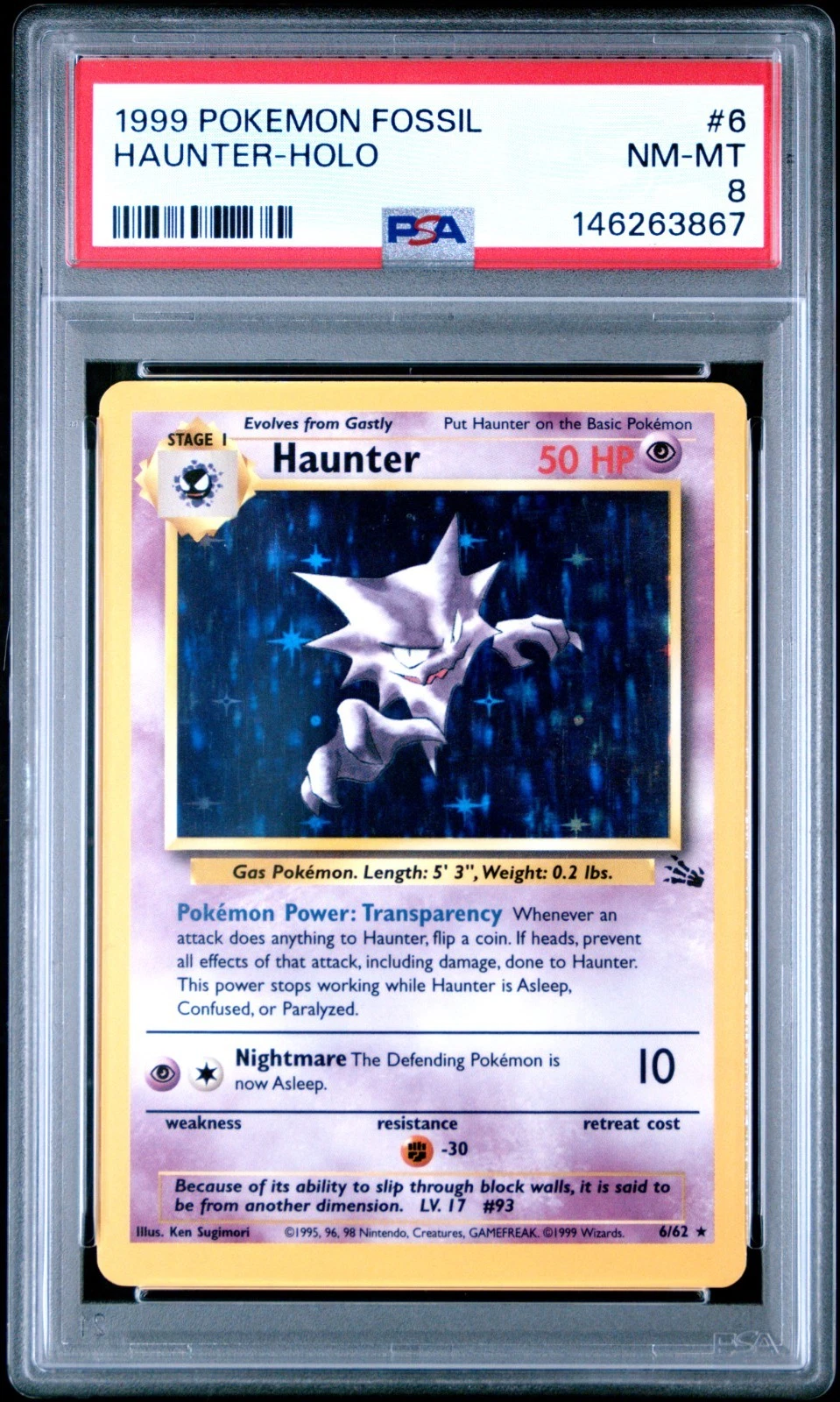 1999 POKEMON FOSSIL 6 HAUNTER-HOLO PSA 8