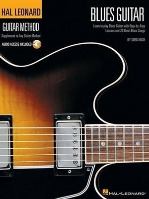 Hal Leonard Guitar Method: Blues Guitar by Greg Koch (English) Paperback Book