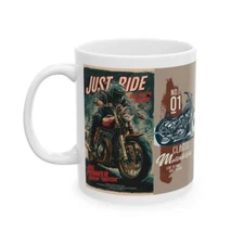 Classic Motorcycle Ceramic Mug - Just Ride Design (11oz, 15oz)