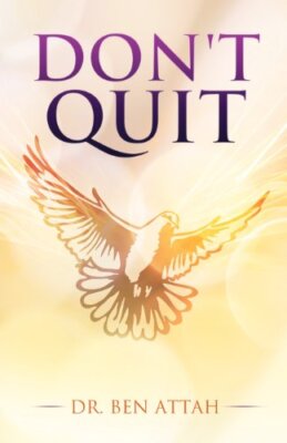 DON'T QUIT                                                                     