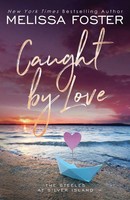 Melissa Foster | Caught By Love | Taschenbuch | Englisch (2022)