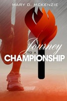 Mary D. Mckenzie | Journey To A Championship | Taschenbuch | Englisch (2014)