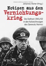 Notizen aus dem Vernichtungskrieg: Die Ostfro...