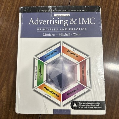 Advertising & IMC Principles and Practice Instructor's 10th Edition 