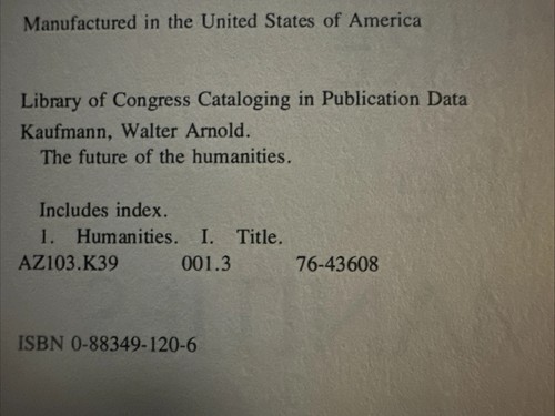 Future of the Humanities by Walter Kaufmann (1977, Hardcover) - Imagen 8 de 9