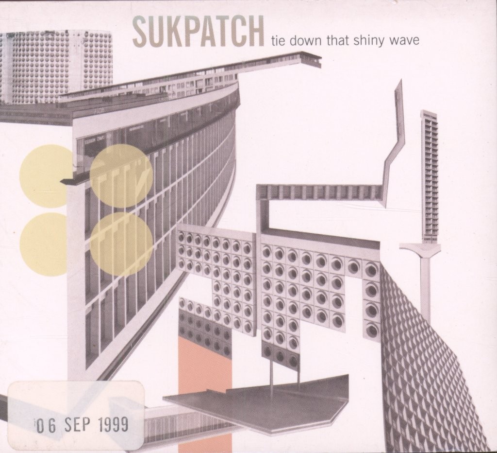 Sukpatch Tie Down That Shiny Wave CD UK Grand Royal 1999 in digipak. Has release