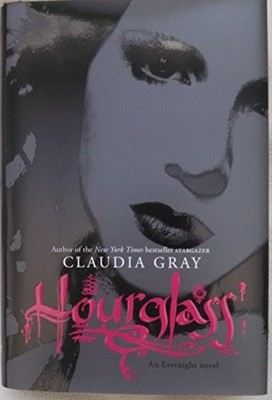 Hourglass (Evernight Series) by Gray, Claudia 0061284416 FREE Shipping